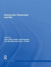 民主的市民性と戦争<br>Democratic Citizenship and War (Cass Military Studies)