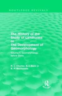 The History of the Study of Landforms: Volume 1 - Geomorphology before Davis (Routledge Revivals) : or the Development of Geomorphology (Routledge Revivals: The History of the Study of Landforms)