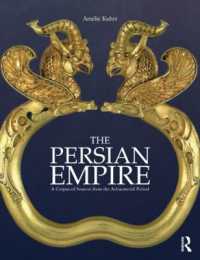 ペルシア帝国史資料集（全２巻）<br>The Persian Empire : A Corpus of Sources from the Achaemenid Period