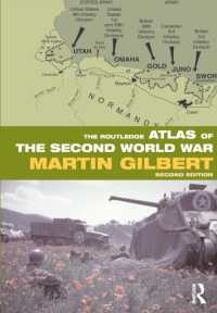 第二次世界大戦歴史地図帳<br>The Routledge Atlas of the Second World War (Routledge Historical Atlases) （2ND）