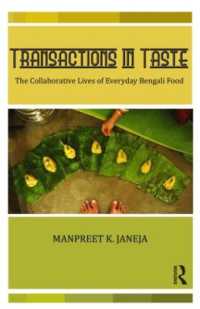 Transactions in Taste : The Collaborative Lives of Everyday Bengali Food