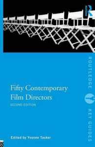 今日の映画監督５０人（第２版）<br>Fifty Contemporary Film Directors (Routledge Key Guides) （2ND）