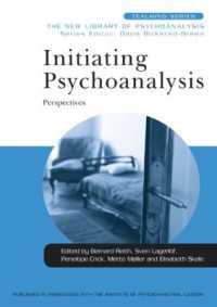 Initiating Psychoanalysis : Perspectives (New Library of Psychoanalysis Teaching Series)
