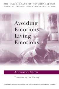 Avoiding Emotions, Living Emotions (The New Library of Psychoanalysis)