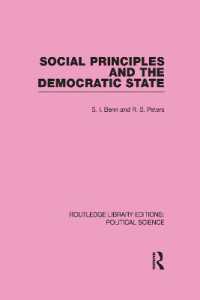 Social Principles and the Democratic State (Routledge Library Editions: Political Science Volume 4) (Routledge Library Editions: Political Science)