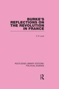 Burke's Reflections on the Revolution in France (Routledge Library Editions: Political Science Volume 28) (Routledge Library Editions: Political Science)