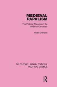 Medieval Papalism (Routledge Library Editions: Political Science)