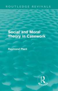 Social and Moral Theory in Casework (Routledge Revivals) (Routledge Revivals)