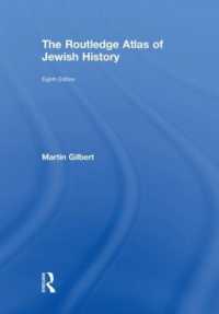 ラウトレッジ版　ユダヤ人の歴史地図帳（第８版）<br>The Routledge Atlas of Jewish History (Routledge Historical Atlases) （8TH）