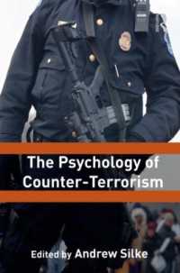 対テロリズムの心理学<br>The Psychology of Counter-Terrorism (Political Violence)