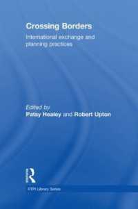 地域開発計画と国際交流<br>Crossing Borders : International Exchange and Planning Practices (Rtpi Library Series)