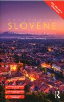 Colloquial Slovene : The Complete Course for Beginners (The Colloquial) （2ND）