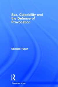 性、有責性と挑発の抗弁<br>Sex, Culpability and the Defence of Provocation (Discourses of Law)