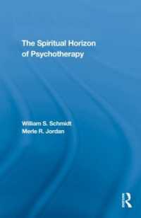 精神療法におけるスピリチュアリティ<br>The Spiritual Horizon of Psychotherapy