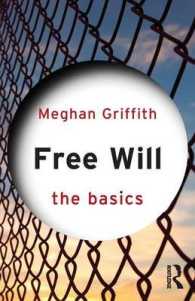 自由意志の基本<br>Free Will : The Basics (The Basics)