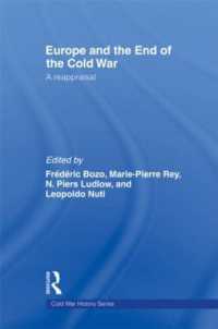 Europe and the End of the Cold War : A Reappraisal (Cold War History)