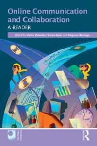 オンラインコミュニケーションと学習<br>Online Communication and Collaboration : A Reader