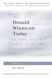 ウィニコットの現在<br>Donald Winnicott Today (The New Library of Psychoanalysis)