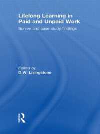 有償・無償労働における生涯学習<br>Lifelong Learning in Paid and Unpaid Work : Survey and Case Study Findings