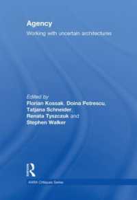 不確実性の建築<br>Agency : Working with Uncertain Architectures (Critiques)