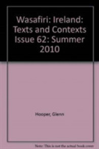 Wasafiri: Issue 62: Summer 2010: Ireland: Texts and Contexts