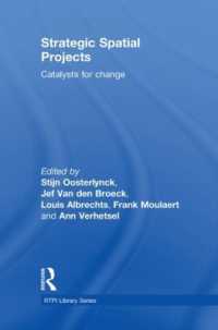 戦略的空間設計プロジェクト<br>Strategic Spatial Projects : Catalysts for Change (Rtpi Library Series)