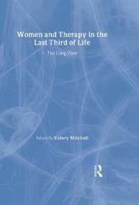 女性と治療：長期的考察<br>Women and Therapy in the Last Third of Life : The Long View