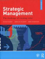 戦略的経営：価値創造の課題（第２版）<br>Strategic Management : The Challenge of Creating Value （2ND）