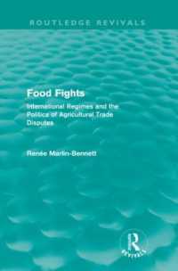 Food Fights (Routledge Revivals) : International Regimes and the Politics of Agricultural Trade Disputes (Routledge Revivals)