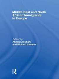 Middle East and North African Immigrants in Europe : Current Impact; Local and National Responses
