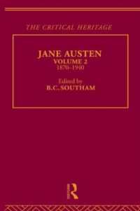 Jane Austen : The Critical Heritage Volume 2 1870-1940
