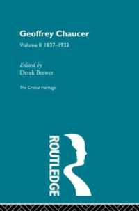 Geoffrey Chaucer : The Critical Heritage Volume 2 1837-1933