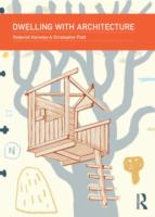 Dwelling with Architecture