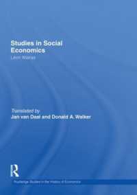 ワルラス『社会経済学研究』（英訳）<br>Studies in Social Economics (Routledge Studies in the History of Economics)
