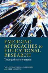 教育調査の新アプローチ<br>Emerging Approaches to Educational Research : Tracing the Socio-Material