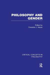 哲学とジェンダー：哲学の重要概念（全４巻）<br>Philosophy and Gender (Critical Concepts in Philosophy)