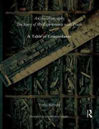 An Autobiography or the Story of My Experiments with Truth : A Table of Concordance