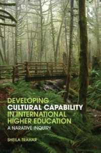 国際高等教育における文化多様性への対応力の発展<br>Developing Cultural Capability in International Higher Education : A Narrative Inquiry