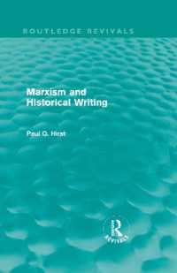 マルクス主義と歴史記述（復刊）<br>Marxism and Historical Writing (Routledge Revivals) (Routledge Revivals)