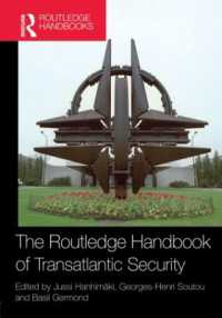 ラウトレッジ版　大西洋間安保ハンドブック<br>The Routledge Handbook of Transatlantic Security