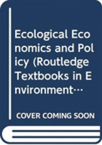 Ecological Economics and Policy (Routledge Textbooks in Environmental and Agricultural Economics)