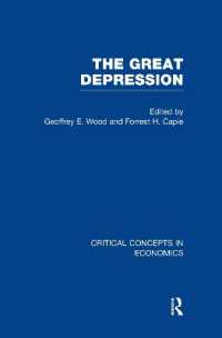 大恐慌：経済学の重要概念（全５巻）<br>The Great Depression (Critical Concepts in Economics)