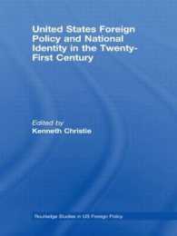 United States Foreign Policy & National Identity in the 21st Century (Routledge Studies in Us Foreign Policy)