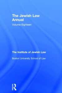 The Jewish Law Annual Volume 18 (Jewish Law Annual)