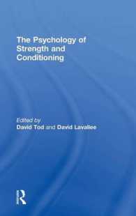 ストレングスとコンディショニングの心理学<br>The Psychology of Strength and Conditioning