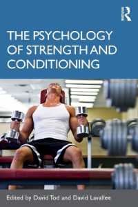 ストレングスとコンディショニングの心理学<br>The Psychology of Strength and Conditioning
