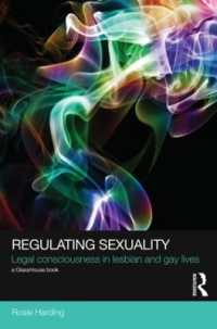 セクシュアリティの法規制<br>Regulating Sexuality : Legal Consciousness in Lesbian and Gay Lives (Social Justice)