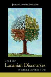 ラカン派法学理論<br>The Four Lacanian Discourses : or Turning Law inside Out (Birkbeck Law Press)