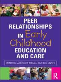児童ケアと教育における仲間関係<br>Peer Relationships in Early Childhood Education and Care