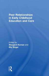 児童ケアと教育における仲間関係<br>Peer Relationships in Early Childhood Education and Care